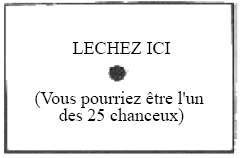 tentez votre chance